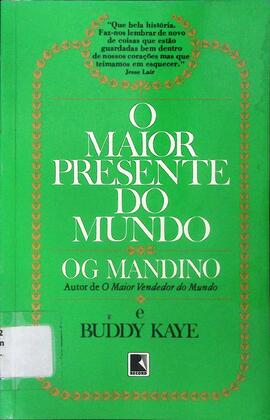 O maior presente do mundo