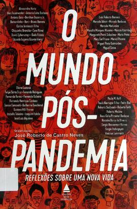 O mundo pós-pandemia: reflexões sobre uma nova vida