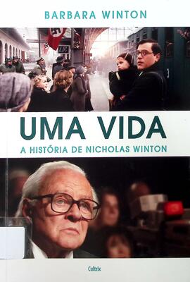 Uma vida: a história de Nicholas Winton