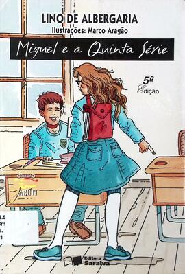Miguel e a quinta série