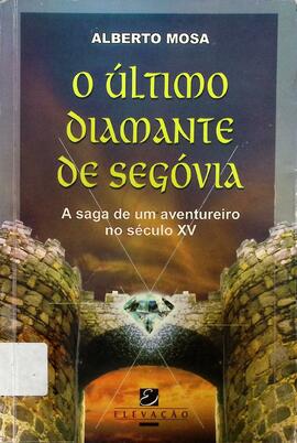 O último diamante de Segóvia