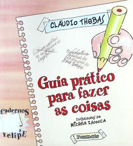 Guia prático para fazer as coisas