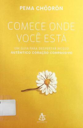 Comece onde você está