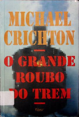 O grande roubo do trem