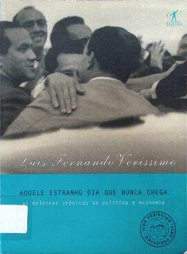 Aquele estranho dia que nunca chega