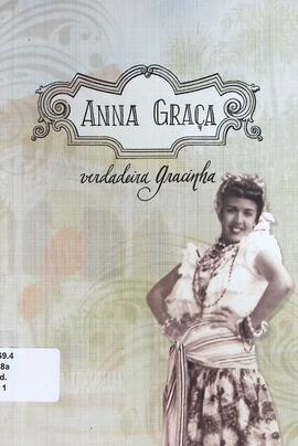 Anna Graça: verdadeira Gracinha