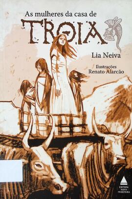 As mulheres da casa de Troia