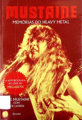Mustaine: memória do heavy metal