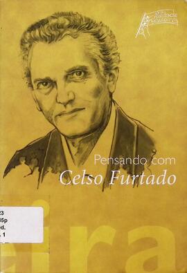 Pensando com Celso Furtado