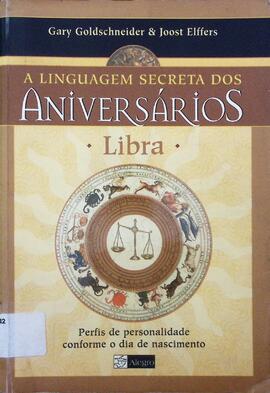 A linguagem secreta dos aniversários - Libra