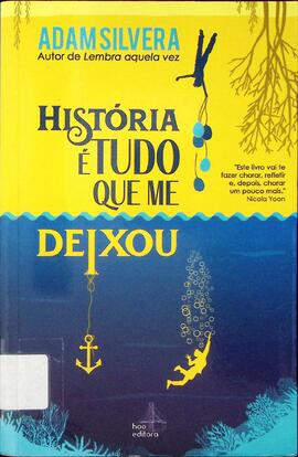 História é tudo que me deixou