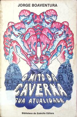 O mito da caverna: sua atualidade