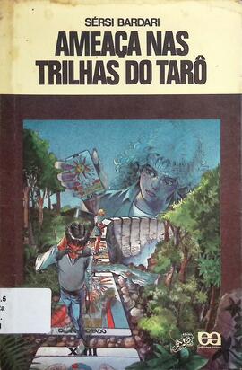 Ameaça nas trilhas do tarô