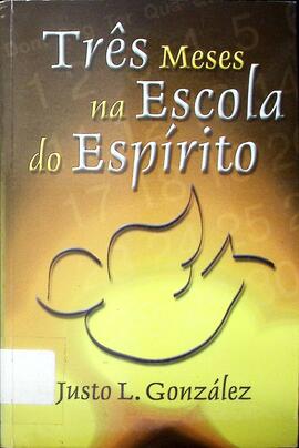 Três meses na escola do Espírito Santo