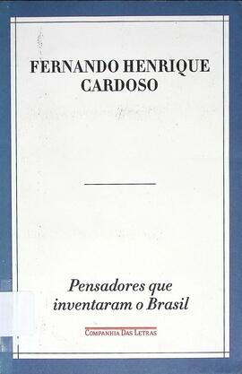 Pensadores que inventaram o Brasil