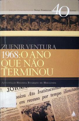 1968: o ano que não terminou