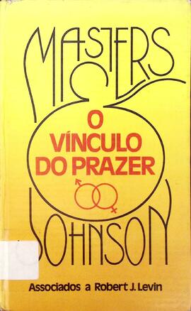 O vínculo do prazer