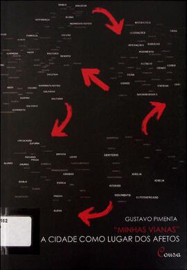 "Minhas Vianas": a cidade como lugar dos afetos