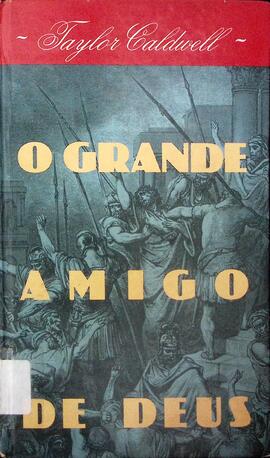 O grande amigo de Deus