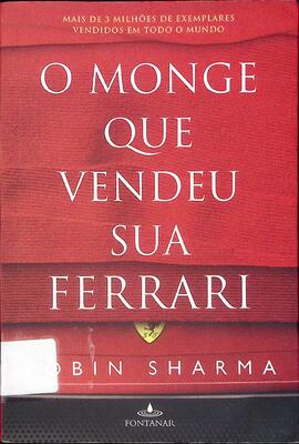 O monge que vendeu sua Ferrari
