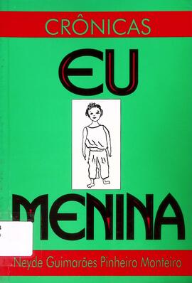 Crônicas: eu menina