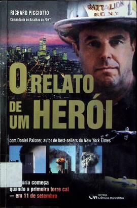 O relato de um herói: a história começa quando a primeira torre cai, em 11 de setembro