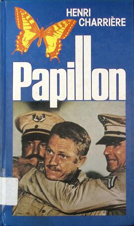 Papillon: homem que fugiu do inferno