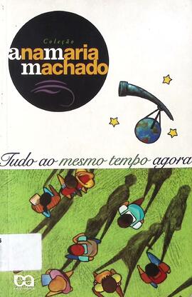 Tudo ao mesmo tempo agora