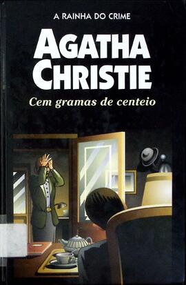 Cem gramas de centeio