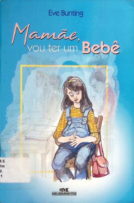 Mamãe, vou ter um bebê
