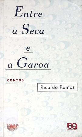 Entre a seca e a garoa