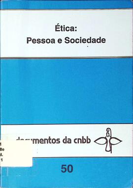 Ética: pessoa e sociedade
