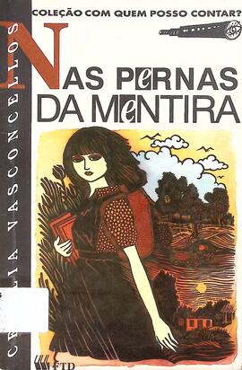 Nas pernas da mentira