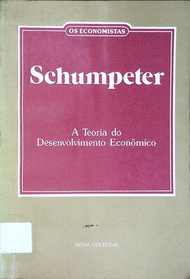 A teoria do desenvolvimento econômico