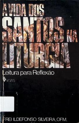 A vida dos santos na liturgia