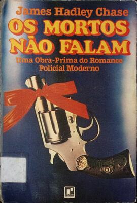 Os mortos não falam