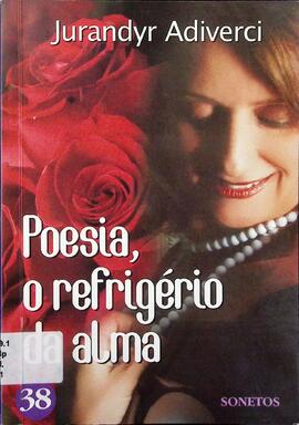 Poesia, o refrigério da alma