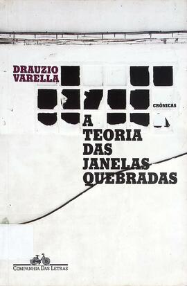 A teoria das janelas quebradas