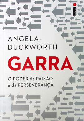 Garra: o poder da paixão e da perseverança