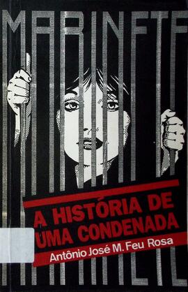 Marinete - A história de uma condenada