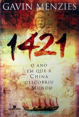 1421: o ano em que a China descobriu o mundo
