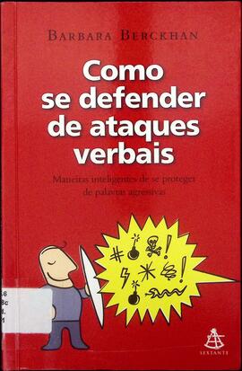 Como se defender de ataques verbais