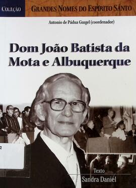 Dom João Batista da Mota e Albuquerque