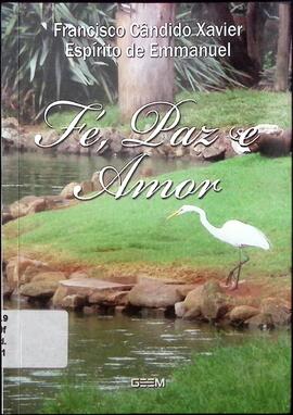 Fé, paz e amor