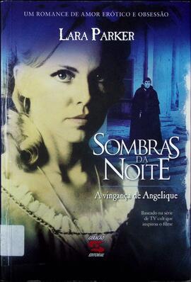 Sombras da noite: a vingança de Angelique