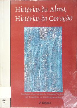 Histórias da alma, histórias do coração